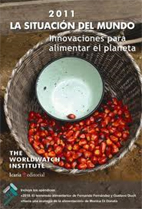 portada La situación del mundo 2011. Innovaciones para alimentar el planeta