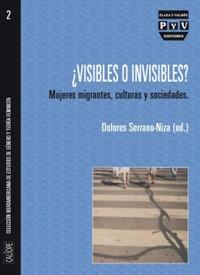 portada ¿Visibles o invisibles? Mujeres migrantes, culturas y sociedades