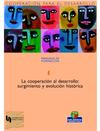 portada La cooperación al desarrollo: surgimiento y evolución histórica=Garapenerako lankidetza: sorrera eta bilakaera historikoa