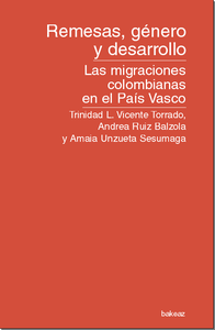 portada Remesas, género y desarrollo. Las migraciones colombianas en el País Vasco