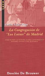 portada La Congregación de "Los Luises" de Madrid