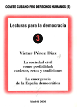 portada La sociedad civil como posibilidad: carácter, retos y tradiciones; La emergencia de la España democrática