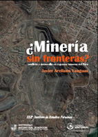 portada ¿Minería sin fronteras? Conflicto y desarrollo en regiones del Perú