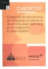 portada El papel de las Asociaciones de Inmigrantes Ecuatorianos de la Comunidad Valenciana en el codesarrollo Ecuador-España