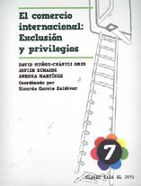 portada El comercio internacional: exclusión y privilegios