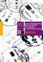 portada Los euronautas: exclusión extrema e inmigración