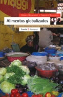 portada Alimentos globalizados. Soberanía alimentaria y comercio justo