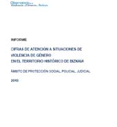 portada Informe: Cifras de atención a situaciones de Violencia de Género en el Territorio Histórico de Bizkaia. Ámbito de protección social, policial, judicial. 2010