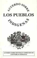 portada Acuerdo sobre los pueblos indígenas: acuerdo sobre la identidad y derechos de los pueblos indígenas