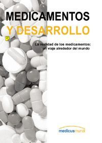 portada Medicamentos y desarrollo: la realidad de los medicamentos, un viaje alrededor del mundo