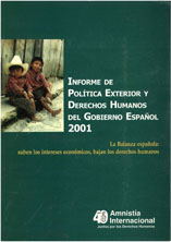 portada Informe de Política Exterior y Derechos Humanos del Gobierno Español 2001. La balanza española, suben los intereses económicos, bajan los derechos humanos