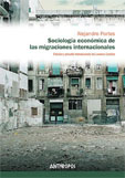 portada Sociología económica de las migraciones internacionales