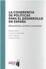 portada Coherencia de políticas para el desarrollo en España. Mecanismos, actores y procesos