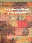 portada La gobernabilidad y sus exigencias : informe anual sobre la región andina, 2003