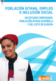portada Población gitana, empleo e inclusión social. Un estudio comparado: población gitana española y del este de Europa