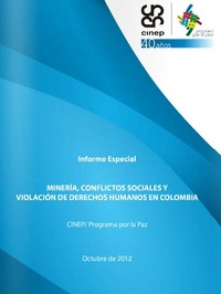 portada Minería, conflictos sociales y violación de Derechos Humanos en Colombia