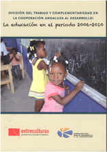 portada División del trabajo y complementariedad en la cooperación andaluza al desarrollo: la educación en el periodo 2006-2010