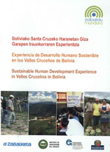 portada Experiencia de Desarrollo Humano Sostenible en los Valles Cruceños de Bolivia = Gizakien garapen iraunkorraren esperientzia Boliviako Valles Cruceños eskualdean