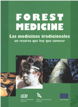 portada Forest medicine: las medicinas tradicionales, un recurso que hay que conocer