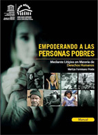 portada Empoderando a las personas pobres: mediante litigios en materia de derechos humanos
