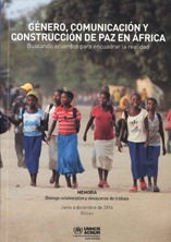 portada Género, comunicación y contrucción de paz en África.
Generoa, kominikazioa eta bakearen eraikuntza Afrikan.